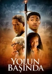 Yolun Başında 2024 Poster