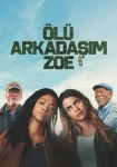 Ölü Arkadaşım Zoe 2024 Poster