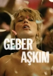 Geber Aşkım 2025 Poster