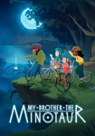 My Brother the Minotaur 2026 Poster