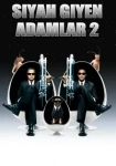 Siyah Giyen Adamlar 2 2002 Poster