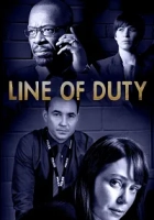 Line of Duty 2012 Poster