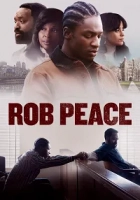 Rob Peace 2024 Poster