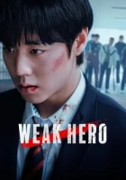 Weak Hero 2022 Poster