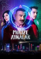 Mucize Aynalar 2024 Poster