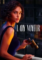 Lady Voyeur 2023 Poster