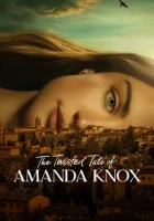The Twisted Tale of Amanda Knox 2025 Poster