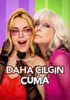 Daha Çılgın Cuma 2025 Poster