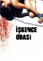 İşkence Odası 2008 Poster