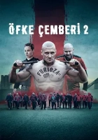 Öfke Çemberi 2 2025 Poster