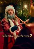 Babam Noel’i Kurtarıyor 2 2025 Poster