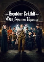 Bıçaklar Çekildi: Ölü Adamın Uyanışı 2025 Poster