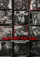Son Bir Macera: Stranger Things 5. Sezon Kamera Arkası 2026 Poster