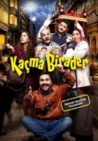 Kaçma Birader 2016 Poster
