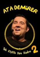 Ata Demirer: Tek Kişilik Dev Kadro 2 2011 Poster
