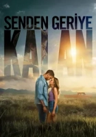 Senden Geriye Kalan 2026 Poster