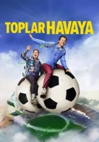 Toplar Havaya 2026 Poster