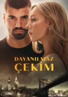 Dayanılmaz Çekim 2026 Poster