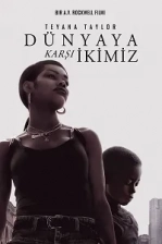 Dünyaya Karşı İkimiz Poster
