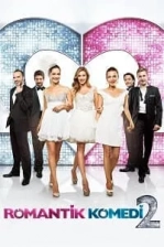 Romantik Komedi 2: Bekarlığa Veda Poster
