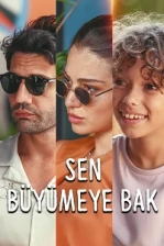 Sen Büyümeye Bak Poster