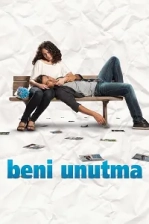 Beni Unutma Poster