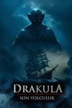Drakula: Son Yolculuk Poster