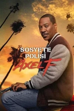 Sosyete Polisi: Axel F Poster
