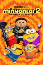 Minyonlar 2: Gru’nun Yükselişi Poster
