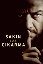 Sakın Ses Çıkarma Poster
