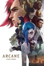 Arcane: League of Legends Poster