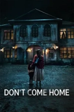 Don’t Come Home Poster