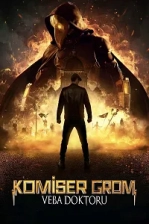 Komiser Grom: Veba Doktoru Poster