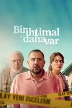 Bir İhtimal Daha Var Poster