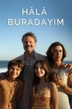 Hâlâ Buradayım Poster
