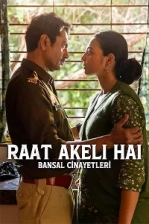 Raat Akeli Hai: Bansal Cinayetleri Poster