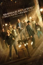 Sihirbazlar Çetesi 3: Daha Bir Şey Görmediniz Poster