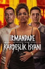 Irmandade: Kardeşlik İsyanı Poster