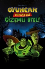 Oyuncak Hikayesi: Gizemli Otel! Poster