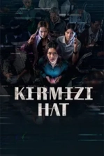 Kırmızı Hat Poster