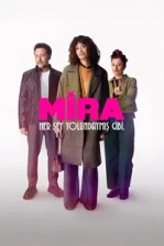 Mira: Her Şey Yolundaymış Gibi Poster
