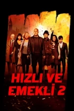 Hızlı ve Emekli 2 Poster