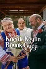 Küçük Köyün Büyük Gücü Poster