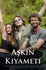Aşkın Kıyameti Poster