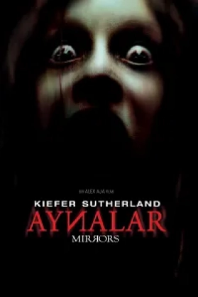 Aynalar - Mirrors