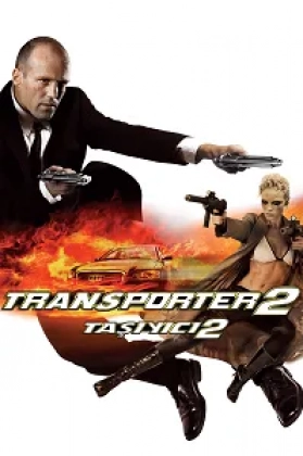 Taşıyıcı 2 Poster