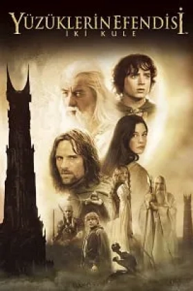 Yüzüklerin Efendisi: İki Kule Poster