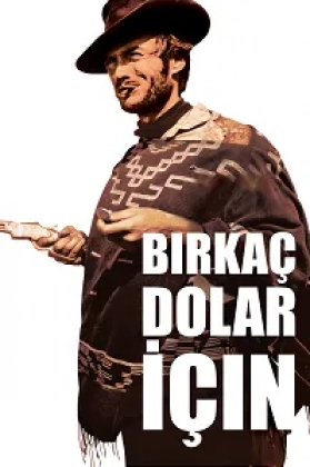Bir Kaç Dolar İçin Poster