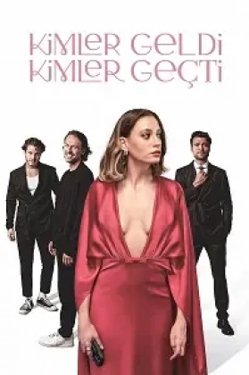 Kimler Geldi Kimler Geçti Poster