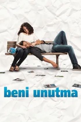 Beni Unutma Poster